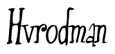 The image is of the word Hvrodman stylized in a cursive script.