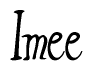The image is of the word Imee stylized in a cursive script.