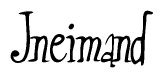 The image is a stylized text or script that reads 'Jneimand' in a cursive or calligraphic font.