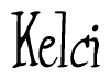 The image is a stylized text or script that reads 'Kelci' in a cursive or calligraphic font.