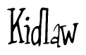 The image is a stylized text or script that reads 'Kidlaw' in a cursive or calligraphic font.