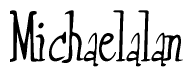 The image is of the word Michaelalan stylized in a cursive script.