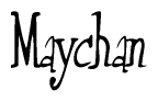 The image contains the word 'Maychan' written in a cursive, stylized font.
