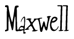 The image is a stylized text or script that reads 'Maxwell' in a cursive or calligraphic font.