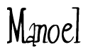 The image is of the word Manoel stylized in a cursive script.