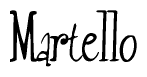 The image contains the word 'Martello' written in a cursive, stylized font.