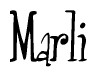 The image is of the word Marli stylized in a cursive script.