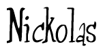 The image is a stylized text or script that reads 'Nickolas' in a cursive or calligraphic font.