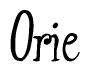 The image is of the word Orie stylized in a cursive script.