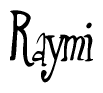 The image contains the word 'Raymi' written in a cursive, stylized font.