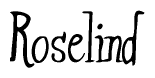 The image is of the word Roselind stylized in a cursive script.