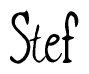 The image contains the word 'Stef' written in a cursive, stylized font.