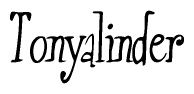 The image is a stylized text or script that reads 'Tonyalinder' in a cursive or calligraphic font.
