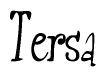 The image contains the word 'Tersa' written in a cursive, stylized font.