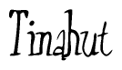 Cursive Script 'Tinahut' Text