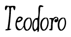The image is a stylized text or script that reads 'Teodoro' in a cursive or calligraphic font.