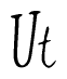 The image is a stylized text or script that reads 'Ut' in a cursive or calligraphic font.