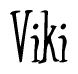 The image is of the word Viki stylized in a cursive script.
