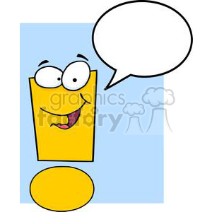 The clipart image shows a stylized yellow exclamation mark character with cartoonish features such as a pair of eyes and a smiling mouth, giving it a funny and anthropomorphic appearance. The character has a speech bubble coming out of its head, suggesting that it is speaking or thinking, which is empty and ready to be filled with text. The background is split into a light blue on the top and white at the bottom.