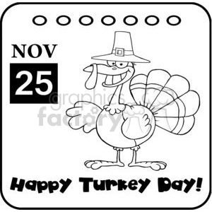 A humorous Thanksgiving-themed clipart image featuring a cartoon turkey wearing a pilgrim hat, standing next to a calendar showing November 25 with the caption 'Happy Turkey Day!'.