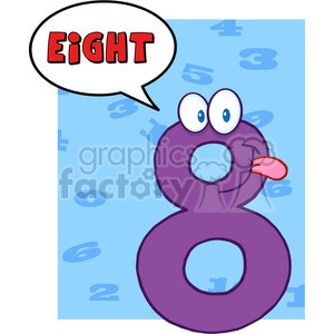   5018-Clipart-Illustration-of-Number-Eight-Cartoon-Mascot-Character-With-Speech-Bubble 