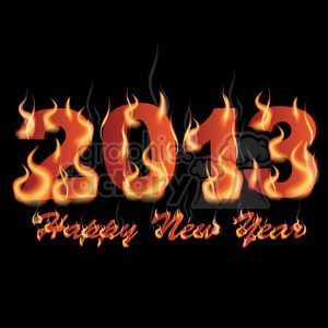 A fiery '2013 Happy New Year' design with numbers and text engulfed in flames against a black background.