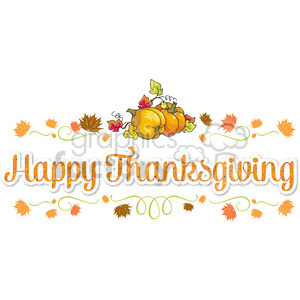 A festive Happy Thanksgiving clipart featuring colorful pumpkins and autumn leaves.