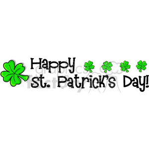 A Happy St Patrick's Day Sign with Green Four Leaf Clovers on it