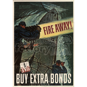 Vintage World War II poster featuring a dramatic scene of two sailors on a submarine with text encouraging the purchase of war bonds.