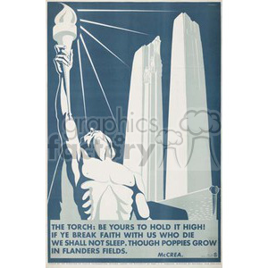 A vintage clipart image featuring a stylized depiction of a person holding a torch, with tall monument structures in the background. The text features a quote from McCREA about carrying the torch in honor of those who have died, with a mention of poppies growing in Flanders fields.