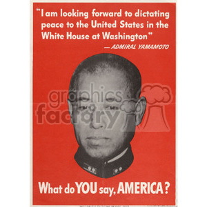A propaganda poster featuring Admiral Yamamoto with a quote about dictating peace to the United States in the White House. The background is red, with white and black text.