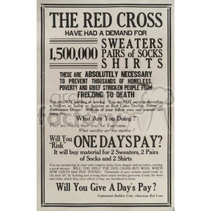 A vintage poster from the Red Cross requesting donations for 1,500,000 sweaters, pairs of socks, and shirts to help homeless and poverty-stricken people avoid freezing to death.