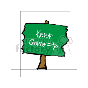 Green Keep Going Sign with Right Arrow