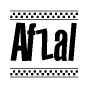 The image is a black and white clipart of the text Afzal in a bold, italicized font. The text is bordered by a dotted line on the top and bottom, and there are checkered flags positioned at both ends of the text, usually associated with racing or finishing lines.