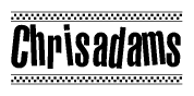The image contains the text Chrisadams in a bold, stylized font, with a checkered flag pattern bordering the top and bottom of the text.