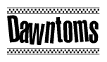 The image contains the text Dawntoms in a bold, stylized font, with a checkered flag pattern bordering the top and bottom of the text.