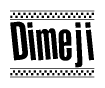 The image contains the text Dimeji in a bold, stylized font, with a checkered flag pattern bordering the top and bottom of the text.