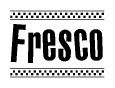 The image is a black and white clipart of the text Fresco in a bold, italicized font. The text is bordered by a dotted line on the top and bottom, and there are checkered flags positioned at both ends of the text, usually associated with racing or finishing lines.