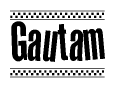 The clipart image displays the text Gautam in a bold, stylized font. It is enclosed in a rectangular border with a checkerboard pattern running below and above the text, similar to a finish line in racing. 