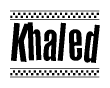 The clipart image displays the text Khaled in a bold, stylized font. It is enclosed in a rectangular border with a checkerboard pattern running below and above the text, similar to a finish line in racing. 