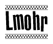 The image is a black and white clipart of the text Lmohr in a bold, italicized font. The text is bordered by a dotted line on the top and bottom, and there are checkered flags positioned at both ends of the text, usually associated with racing or finishing lines.