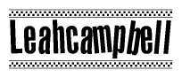The image is a black and white clipart of the text Leahcampbell in a bold, italicized font. The text is bordered by a dotted line on the top and bottom, and there are checkered flags positioned at both ends of the text, usually associated with racing or finishing lines.