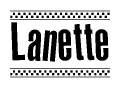 The image contains the text Lanette in a bold, stylized font, with a checkered flag pattern bordering the top and bottom of the text.