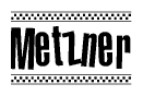 The clipart image displays the text Metzner in a bold, stylized font. It is enclosed in a rectangular border with a checkerboard pattern running below and above the text, similar to a finish line in racing. 