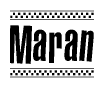 The image contains the text Maran in a bold, stylized font, with a checkered flag pattern bordering the top and bottom of the text.