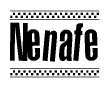 The image contains the text Nenafe in a bold, stylized font, with a checkered flag pattern bordering the top and bottom of the text.
