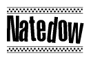 Natedow Bold Text with Racing Checkerboard Pattern Border
