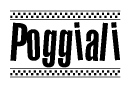 The clipart image displays the text Poggiali in a bold, stylized font. It is enclosed in a rectangular border with a checkerboard pattern running below and above the text, similar to a finish line in racing. 