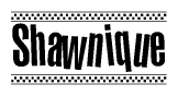 The clipart image displays the text Shawnique in a bold, stylized font. It is enclosed in a rectangular border with a checkerboard pattern running below and above the text, similar to a finish line in racing. 