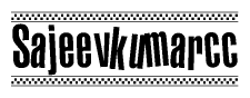 The image is a black and white clipart of the text Sajeevkumarcc in a bold, italicized font. The text is bordered by a dotted line on the top and bottom, and there are checkered flags positioned at both ends of the text, usually associated with racing or finishing lines.
